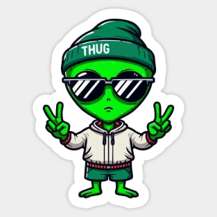 Thug Alien Life Sticker